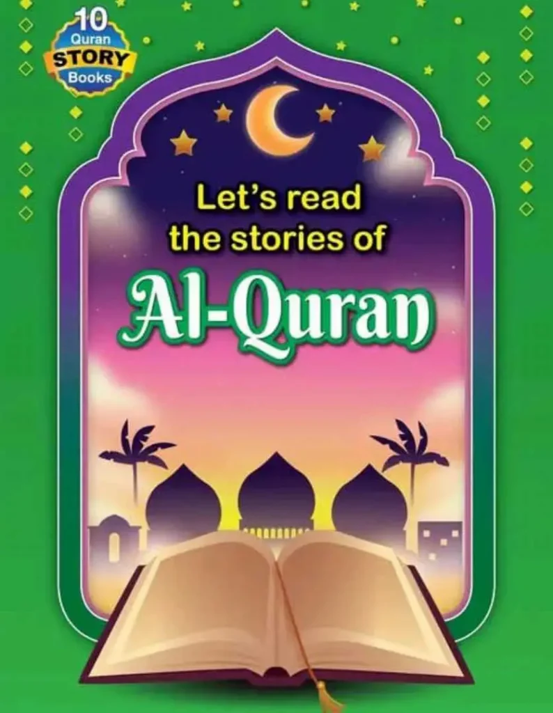 The stories of Al-Quran